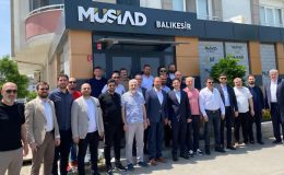 MÜSİAD Sakarya Şubesi; Balıkesir’de temaslarda bulundu