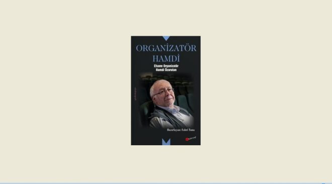 Efsane Organizatör Hamdi Özarutan’ın kitabı raflarda yerini aldı